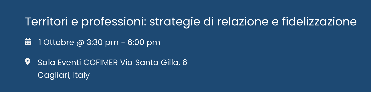 Territori e professioni: strategie di relazione e fidelizzazione